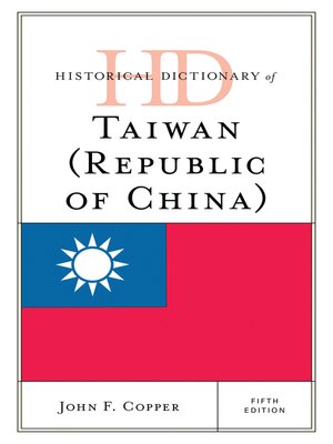 cover image of Historical Dictionary of Taiwan (Republic of China)